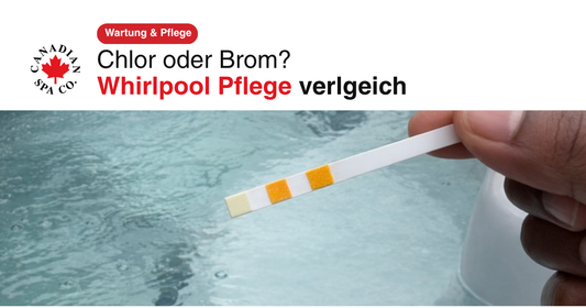 Ratgeber Chlorgranulat oder Brom als praktische Desinfektion für Whirlpoolwasser