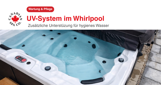 UV-System im Whirlpool: Warum es für die Hygiene wichtig ist