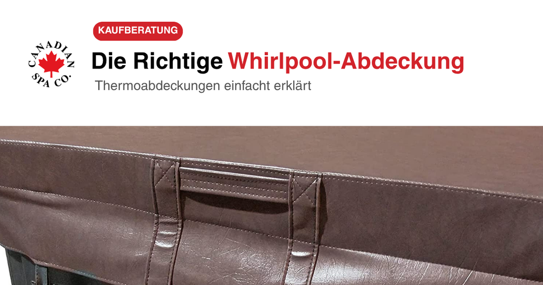 Titelgrafik zum Ratgeber „Whirlpool-Abdeckungen im Vergleich: So finden Sie die richtige Thermoabdeckung“